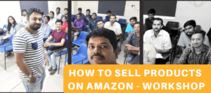 Read more about the article How To Sell on Amazon FBA Workshop