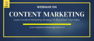 Read more about the article Content Marketing Webinar [28th Nov @ 8:00 PM]