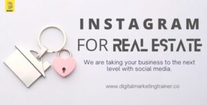 Read more about the article Instagram for Real Estate 2022